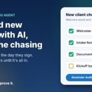 Illustration of a new client checklist with welcome email, intake form and documents ticked off and kickoff booked still open, next to the headline Onboard new clients with AI, minus the chasing