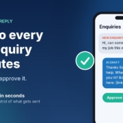 Illustration of a phone showing a new customer enquiry, an AI-drafted reply and an Approve button, with the headline 'Reply to every new enquiry in minutes'